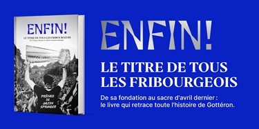 ENDLICH, die Geschichte von Fribourg-Gottéron